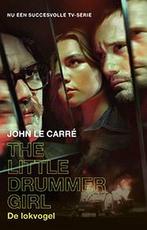 The little drummer girl 9789021023731 John le Carré, Verzenden, Gelezen, John le Carré