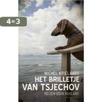 Het brilletje van Tsjechov 9789045029016 Michel Krielaars, Verzenden, Zo goed als nieuw, Michel Krielaars