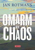 Omarm de chaos 9789044546538 Jan Rotmans, Verzenden, Gelezen, Jan Rotmans