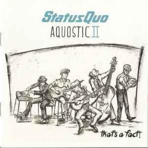 cd - Status Quo - Aquostic II: Thats A Fact!, Cd's en Dvd's, Cd's | Rock, Nieuw in verpakking, Verzenden