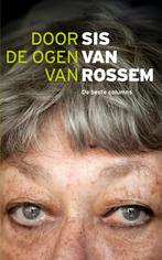 Door de ogen van Sis van Rossem 9789085716761 Sis van Rossem, Boeken, Kunst en Cultuur | Beeldend, Verzenden, Gelezen, Sis van Rossem