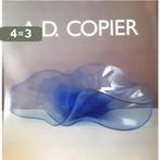 A.D. Copier ; Trilogie in glas 9789069060132 Copier, Boeken, Kunst en Cultuur | Beeldend, Verzenden, Gelezen, Copier