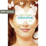 Geluksblind 9789022995730 Marian Mudder, Boeken, Verzenden, Gelezen, Marian Mudder