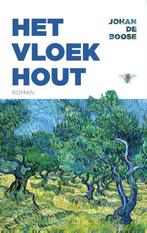Het vloekhout / Het vloekhout / 3 9789403120409, Boeken, Verzenden, Zo goed als nieuw, Johan de Boose