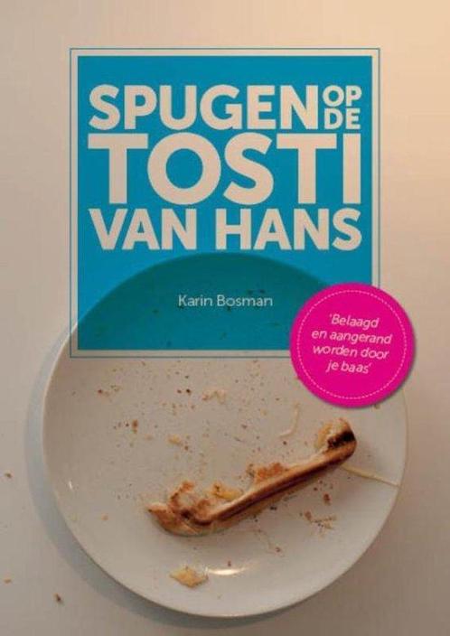 9789492079183 Spugen op de tosti van Hans | Tweedehands, Boeken, Biografieën, Zo goed als nieuw, Verzenden