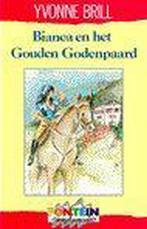 Bianca en het Gouden Godenpaard 9789026105630 Yvonne Brill, Verzenden, Gelezen, Yvonne Brill