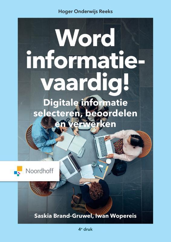 Word informatievaardig 9789001080754, Boeken, Studieboeken en Cursussen, Zo goed als nieuw, Verzenden