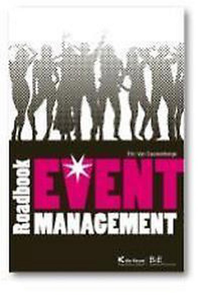Roadbook Event Management 9789048605439 Eric Van Cauwenberge, Boeken, Economie, Management en Marketing, Gelezen, Verzenden