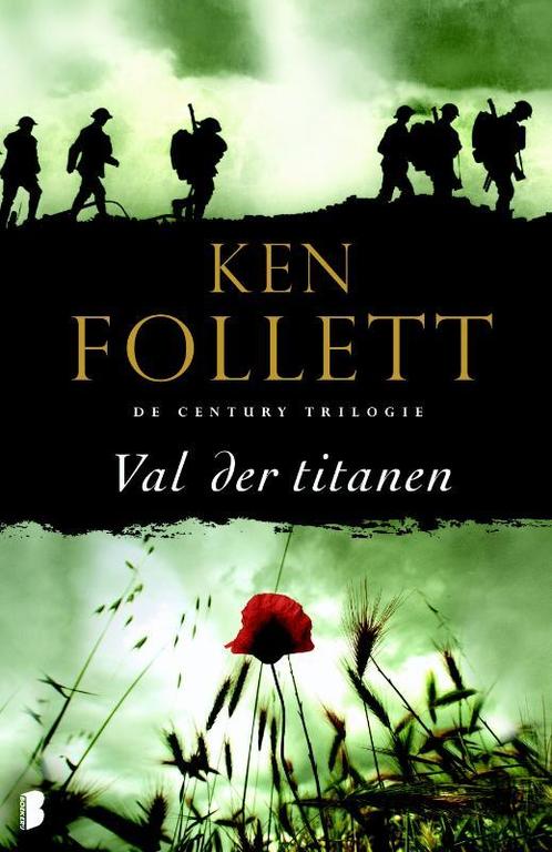 Century 1 - Val der titanen 9789000315468 Ken Follett, Boeken, Romans, Gelezen, Verzenden