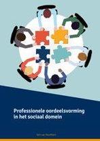 Professionele oordeelsvorming in het sociaal, 9789082797527, Verzenden, Zo goed als nieuw, Studieboeken