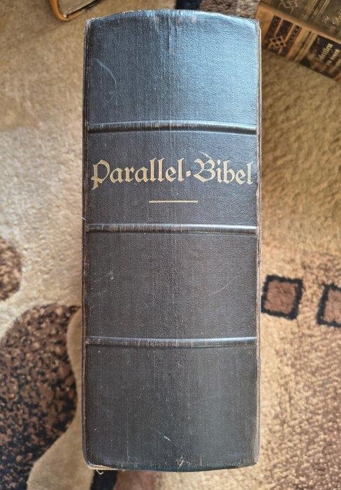 Parallel-Bibel (Luthers) - Sammelband - 1888, Antiek en Kunst, Antiek | Boeken en Bijbels