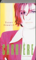 Carrière 9789023990529 Susan Howatch, Verzenden, Gelezen, Susan Howatch