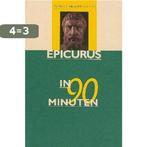 Epicurus in 90 minuten 9789025109097 P. Nieuwenhuyse, Boeken, Verzenden, Gelezen, P. Nieuwenhuyse