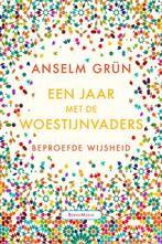 Een jaar met de Woestijnvaders 9789089723277 Anselm Grün, Boeken, Verzenden, Zo goed als nieuw, Anselm Grün