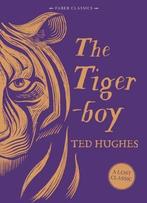 Tigerboy 9780571320622 Ted Hughes, Boeken, Verzenden, Zo goed als nieuw, Ted Hughes