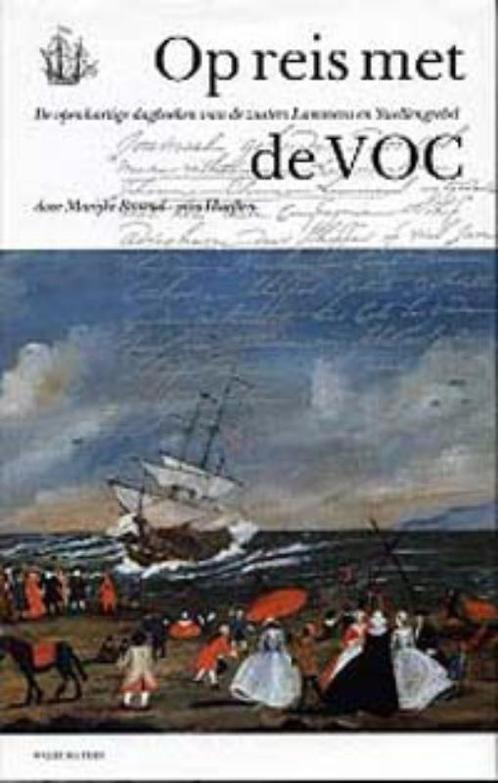 Op reis met de VOC 9789060119587 M.L. Barend-van Haeften, Boeken, Geschiedenis | Vaderland, Gelezen, Verzenden