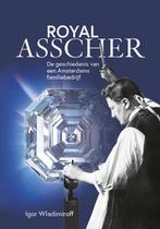 Royal Asscher 9789464551242 Igor Wladimiroff, Boeken, Verzenden, Zo goed als nieuw, Igor Wladimiroff
