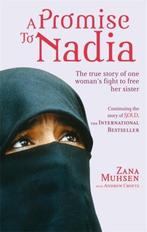 A Promise To Nadia 9780751543698 Zana Muhsen, Boeken, Verzenden, Zo goed als nieuw, Zana Muhsen