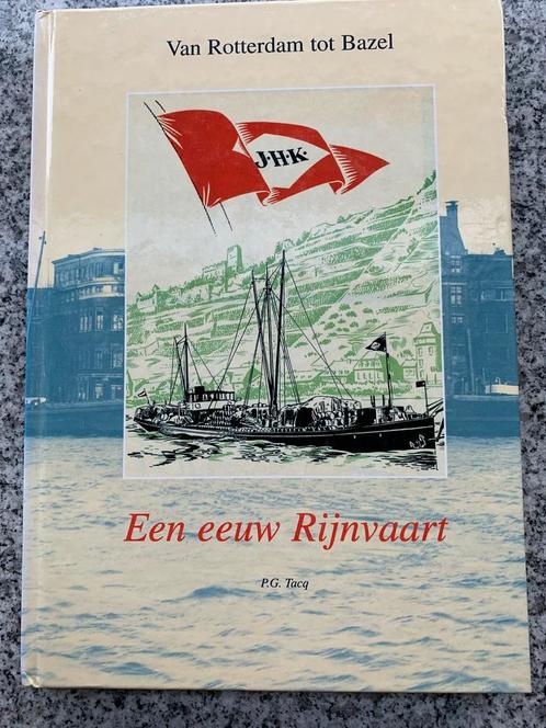Van Rotterdam tot Bazel -  Een eeuw Rijnvaart, Boeken, Vervoer en Transport, Boot, Gelezen, Verzenden
