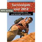 Survivalgids voor 2012 9789020204124 Peter Ruppel, Verzenden, Zo goed als nieuw, Peter Ruppel