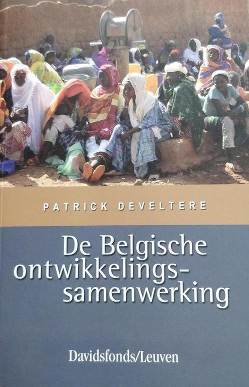De Belgische ontwikkelingssamenwerking 9789058263520, Boeken, Overige Boeken, Gelezen, Verzenden