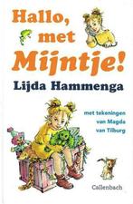 Lijda Hammenga, Hallo met Mijntje!, Boeken, Kinderboeken | Jeugd | onder 10 jaar, Nieuw, Ophalen of Verzenden, Fictie algemeen