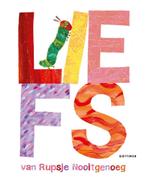 LIEFS van Rupsje Nooitgenoeg - Prentenboek 22x26,5 cm, Verzenden, Gelezen, Eric Carle
