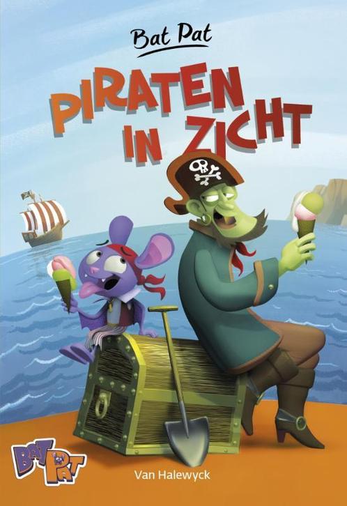 Piraten in zicht / Bat Pat 9789461315458 Bat Pat, Boeken, Kinderboeken | Jeugd | onder 10 jaar, Zo goed als nieuw, Verzenden