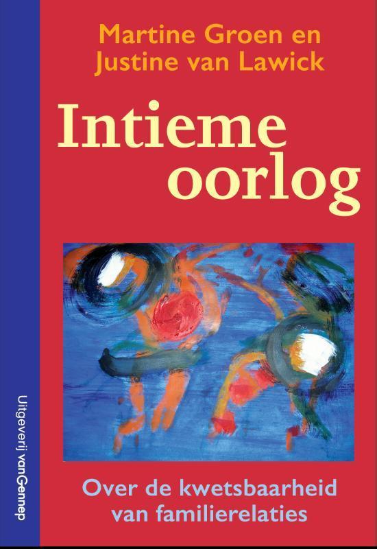 Intieme oorlog 9789461645081, Boeken, Studieboeken en Cursussen, Zo goed als nieuw, Verzenden