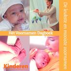 Het voornamen dagboek 9789058552150, Verzenden, Zo goed als nieuw