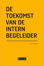 De toekomst van de intern begeleider 9789463170918, Boeken, Verzenden, Gelezen, Luc F. Greven