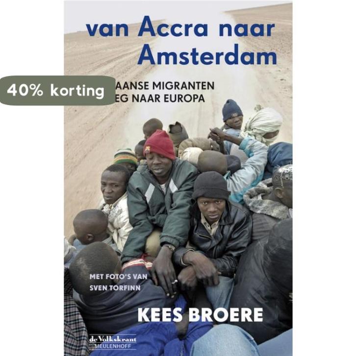 Van Accra naar Amsterdam 9789029085953 Kees Broere, Boeken, Geschiedenis | Wereld, Gelezen, Verzenden