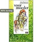 Voor moeder 9789024225170 Hans Bouma, Boeken, Verzenden, Zo goed als nieuw, Hans Bouma