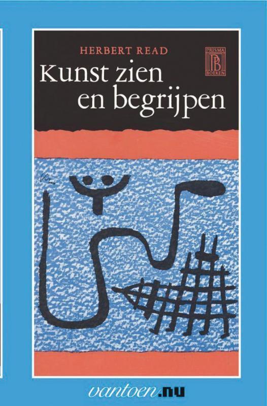 Kunst zien en begrijpen / Vantoen.nu 9789031504190 H. Read, Boeken, Kunst en Cultuur | Beeldend, Zo goed als nieuw, Verzenden