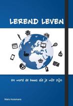 9789082480351 Lerend Leven | Tweedehands, Verzenden, Zo goed als nieuw, Niels Huismans