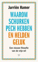 Waarom schurken pech hebben en helden geluk 9789403120119, Verzenden, Gelezen, Jurriën Hamer