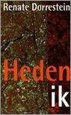 HEDEN IK 9789025423711 Renate Dorrestein, Verzenden, Gelezen, Renate Dorrestein