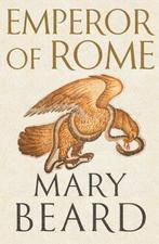 9781846683787 Emperor of Rome | Tweedehands, Boeken, Verzenden, Gelezen, Mary Beard