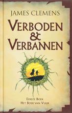 Het boek van vuur / Verboden en verbannen / 1 9789024522385, Boeken, Verzenden, Gelezen, James Clemens