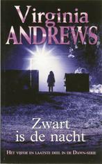 Zwart is de nacht / Dawn / 5 9789032510961 Virginia Andrews, Verzenden, Gelezen, Virginia Andrews