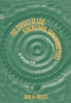 The Physics of Low dimensional Semiconductors 9780521484916, Boeken, Zo goed als nieuw
