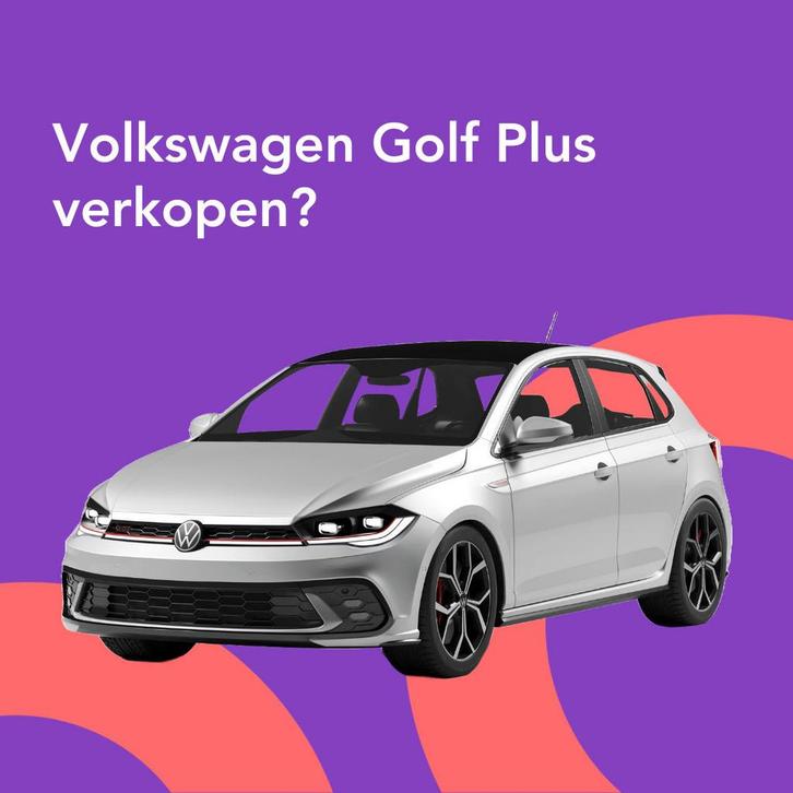 Jouw Volkswagen Golf Plus snel en zonder gedoe verkocht., Auto diversen, Auto Inkoop
