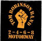 Single vinyl / 7 inch - Tom Robinson Band - 2-4-6-8 Motorway, Zo goed als nieuw, Verzenden