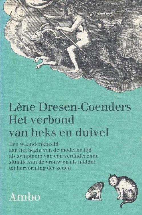 Het verbond van heks en duivel 9789026305856 Coenders, Boeken, Geschiedenis | Wereld, Gelezen, Verzenden