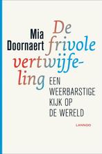 De Frivole Vertwijfeling 9789020986167 Mia Doornaert, Boeken, Verzenden, Zo goed als nieuw, Mia Doornaert