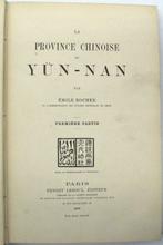 Rocher (Émile) - La province chinoise du Yun-nan - 1879-1880