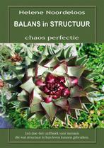 Balans in Structuur 9789462666108 Helene Noordeloos, Boeken, Verzenden, Gelezen, Helene Noordeloos
