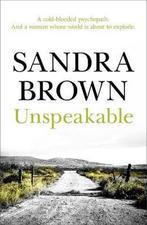 9780340836439 Unspeakable Sandra Brown, Boeken, Nieuw, Sandra Brown, Verzenden