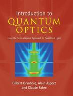 9780521551120 Introduction to Quantum Optics | Tweedehands, Gilbert Grynberg, Zo goed als nieuw, Verzenden