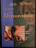 Osteoporose / Vinger aan de pols 9789043901611 R. Bremer, Boeken, Verzenden, Zo goed als nieuw, R. Bremer